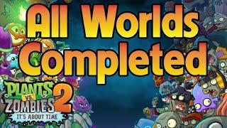 Plants vs Zombies 2 All Worlds Completed without leveled up plants