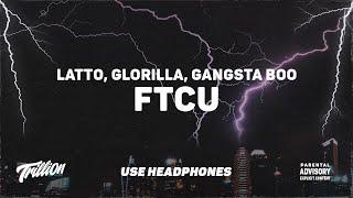 Latto - FTCU feat. GloRilla & Gangsta Boo  9D AUDIO 