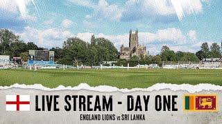 Live Stream  England Lions vs Sri Lanka