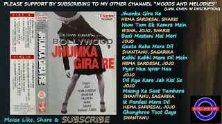 JHUMKA GIRA RE REMIX