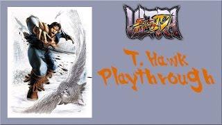 Ultra Street Fighter IV - T. Hawk Arcade Mode Playthrough
