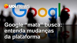 Google muda ferramenta de busca e amplia uso da inteligência artificial veja mudanças na plataforma