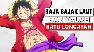 Bukan Jadi RAJA BAJAK LAUT Apa Sebenarnya Impian Asli Luffy?