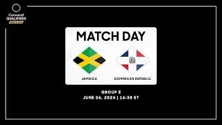 Jamaica vs Dominican Republic  Concacaf Qualifiers - Road to 2026