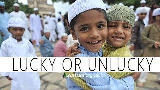 ARE WE BORN LUCKY OR UNLUCKY NEW VIDEO 2018