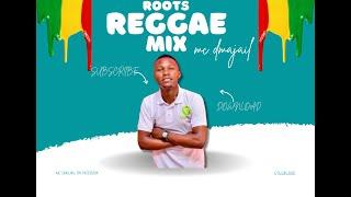 MC DMAJAIL ROOTS REGGAE MIX 12th APRIL 2024