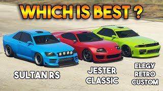GTA 5 ONLINE  JESTER CLASSIC VS SULTAN RS VS ELEGY RETRO CUSTOM WHICH IS BEST?