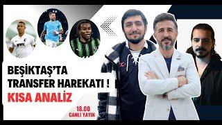 Beşiktaş ta Transfer Harekatı  Kısa Analiz  #beşiktaş #bulentuslu #karakartal