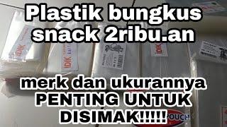 ukuran plastik PP bungkus snack cemilan kering 1rb.an seribuan dan 2rb.an duaribuan