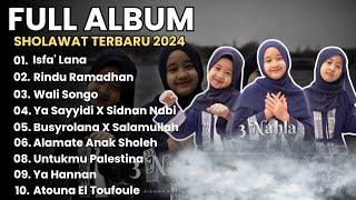 ISFA LANA - 3 NAHLA FULL ALBUM SHOLAWAT TERBARU 2024 Aishwa Nahla