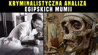 Toksykolog przebadała STAROŻYTNE MUMIE i wywołała wielkie poruszenie wśród archeologów