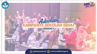 Advokasi Kampanye Sekolah Sehat Regional 1