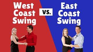 West Coast Swing vs East Coast Swing  How To Swing Dance