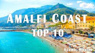 10 Best Places To Visit In Amalfi Coast  Italy Travel Guide