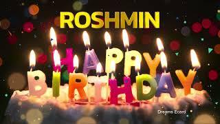 ROSHMIN Happy Birthday Status    Happy Birthday ROSHMIN  Special wishes for ROSHMIN #birthday