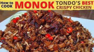 How to Cook MONOK  TONDO Famous SLUMFOOD Chicken Recipe  BEST CRISPY FRIED Chicken Adobo Strips