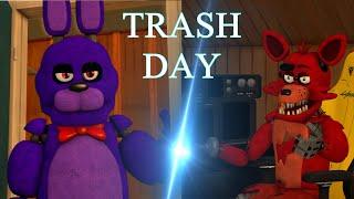 FNAFSFM FOXY FOX - Trash Day REMAKE