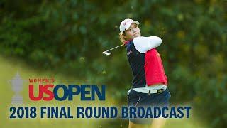 2018 U.S. Womens Open Final Round Ariya Jutanugarn Prevails in Playoff at Shoal Creek