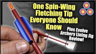 One Awesome Tip for Fletching Spin-Wing type Fletchings that You NEED to Know