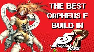 The Best Support Persona in Persona 5 Royal Orpheus F Build