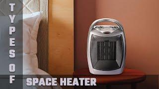 Types of Space Heater Pros and Cons