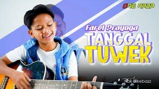 FAREL PRAYOGA - TANGGAL TUWEK  Official Music Video