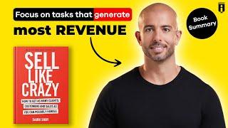 Sabri Suby’s Sell Like Crazy Book Summary  How To Get As Many Clients Customers and Sales