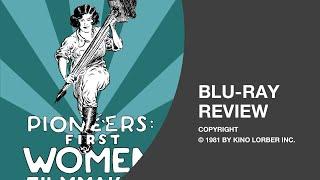 Pioneers First Women Filmmakers - Blu-ray Review