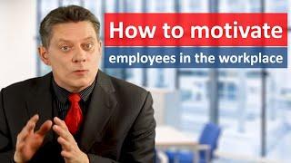 How to motivate employees in the workplace - Extrinsic motivation vs intrinsic motivation