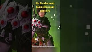 Mir M codex event bölümü güçlenme #mirm #mir4 #gameplay #games #gaming #gamingvideos