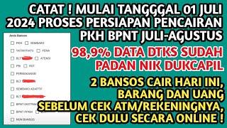 PROSES PERSIAPAN PENCAIRAN PKH BPNT JULI-AGUSTUS DIMULAI TGL 01 JULI 2024 & 2 BANSOS CAIR HARI INI️