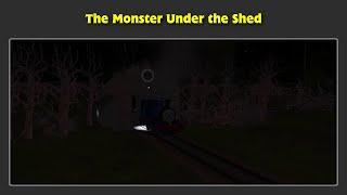 Sodor the Modern Years The Monster Under the Shed