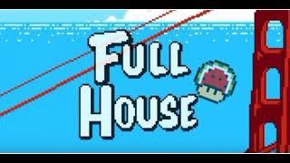 FULL HOUSE THEME 8-BIT WITH VOCALS