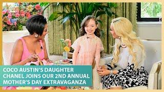 Coco Austin’s Daughter Chanel Joins Our 2nd Annual Mother’s Day Extravaganza