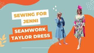 Sewing for Jenni The Seamwork Taylor Dress
