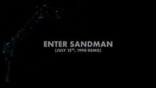 Metallica Enter Sandman July 12th 1990 Demo Audio Preview