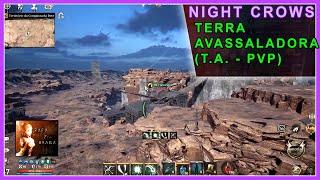 NIGHT CROWS - Terra Avassaladora TA Archer Gameplay ÁREA PVP