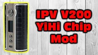 IPV V200 Mod Review  Dual Battery YiHi Mod