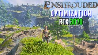 Enshrouded Optimization - RTX 3070 Best Settings 1080p1440p4K