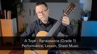 A Toye Anonymous Renaissance and Lesson for Classical Guitar