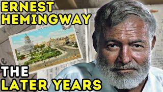 Ernest Hemingway - The Later Years  Documentary