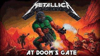 Metallica - E1M1 At Dooms Gate
