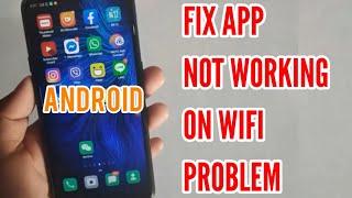 How to Fix App Not Working on WiFi Problem Solution