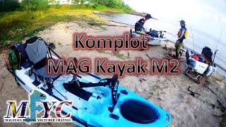 Komplot Kayak Fishing First Time MAG Kayak M2 - Malaysia Fishing Youtuber Channel -