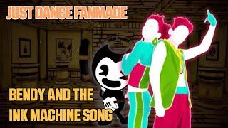 Just Dance FanMade - Bendy and the Ink Machine Song by DAGames Mashup