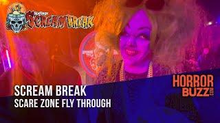 Scream Break Scare Zone FLY THROUGH - Scream Break Six Flags Magic Mountain