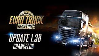 Changelog for ETS2 Update 1.38