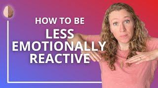 How to Be Less Emotionally Reactive Black and White Thinking