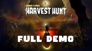Horror Stories Harvest Hunt FULL DEMO No Commentary