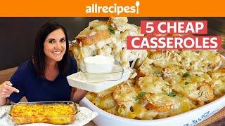 How to Make 5 Cheap and Easy Casseroles  You Can Cook That  AllRecipes